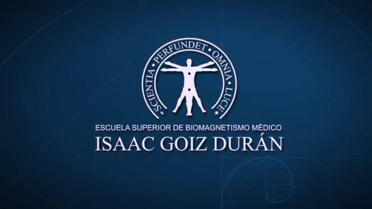 Escuela Superior de Biomagnetismo Médico Isaac Goiz Durán